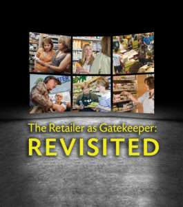 The Retailer As Gatekeeper: Revisited