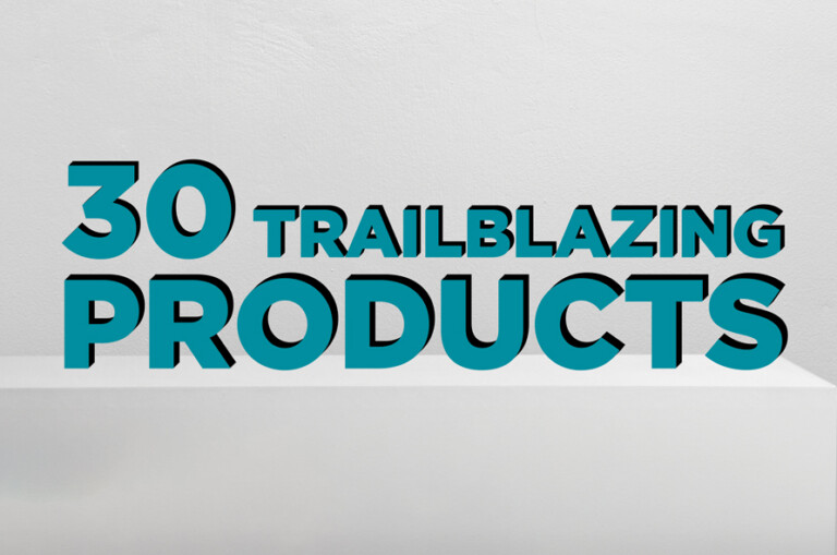 30 Trailblazing Products