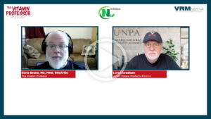 [The Vitamin Professor Podcast] Lesson 6: UNPA: Rebels with a Righteous Cause