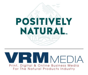 Positively Natural Network, VRM Media To Partner On 2025 Naturally Independent Expo!